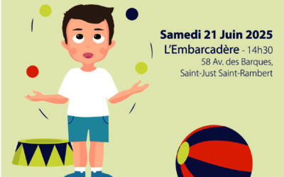 Spectacle des Ateliers Cirque – samedi 21 juin 2025 à l’Embarcadère
